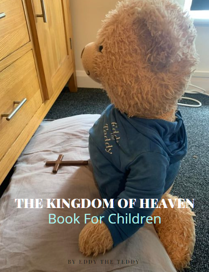 The Kingdom Of Heaven (E-Book For Children)